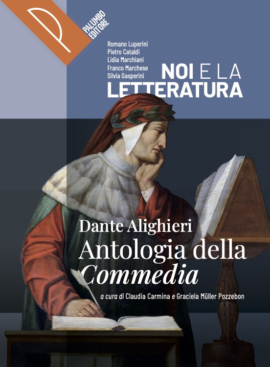 Noi e la letteratura - Antologia della Commedia